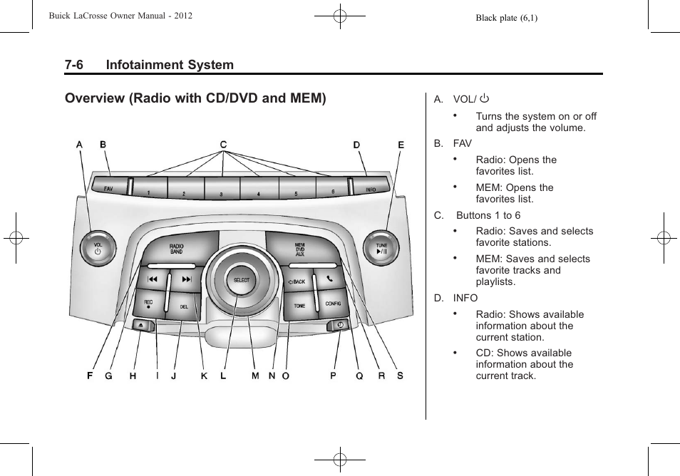 Overview (radio with cd/dvd and mem), Overview (radio with cd, Dvd and mem) -6 | 6 infotainment system | Buick 2012 LaCrosse User Manual | Page 180 / 496