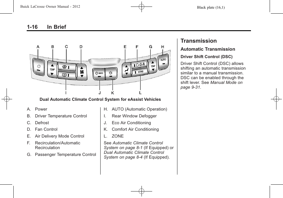 Transmission, Transmission -16, 16 in brief | Buick 2012 LaCrosse User Manual | Page 22 / 496