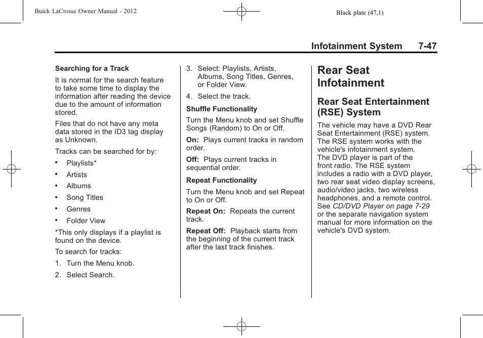 Rear seat infotainment, Rear seat entertainment (rse) system, Rear seat infotainment -47 | Rear seat entertainment, Rse) system -47, Infotainment system 7-47 | Buick 2012 LaCrosse User Manual | Page 221 / 496