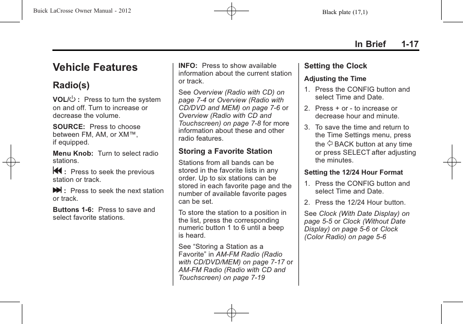 Vehicle features, Radio(s), Vehicle features -17 | Radio(s) -17 | Buick 2012 LaCrosse User Manual | Page 23 / 496