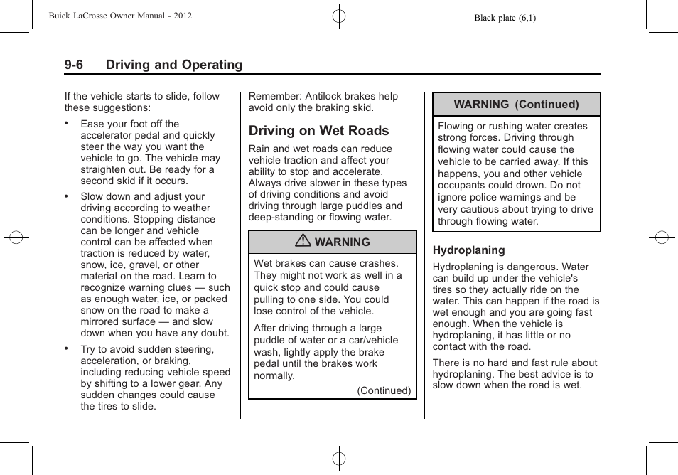 Driving on wet roads, Driving on wet roads -6, Engine | 6 driving and operating | Buick 2012 LaCrosse User Manual | Page 272 / 496