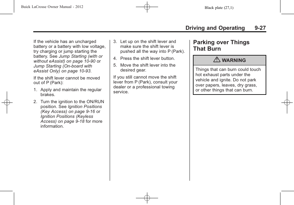 Parking over things that burn, Parking over things, That burn -27 | Buick 2012 LaCrosse User Manual | Page 293 / 496