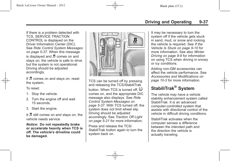 Stabilitrak® system, Stabilitrak, System on | System -37, System | Buick 2012 LaCrosse User Manual | Page 303 / 496