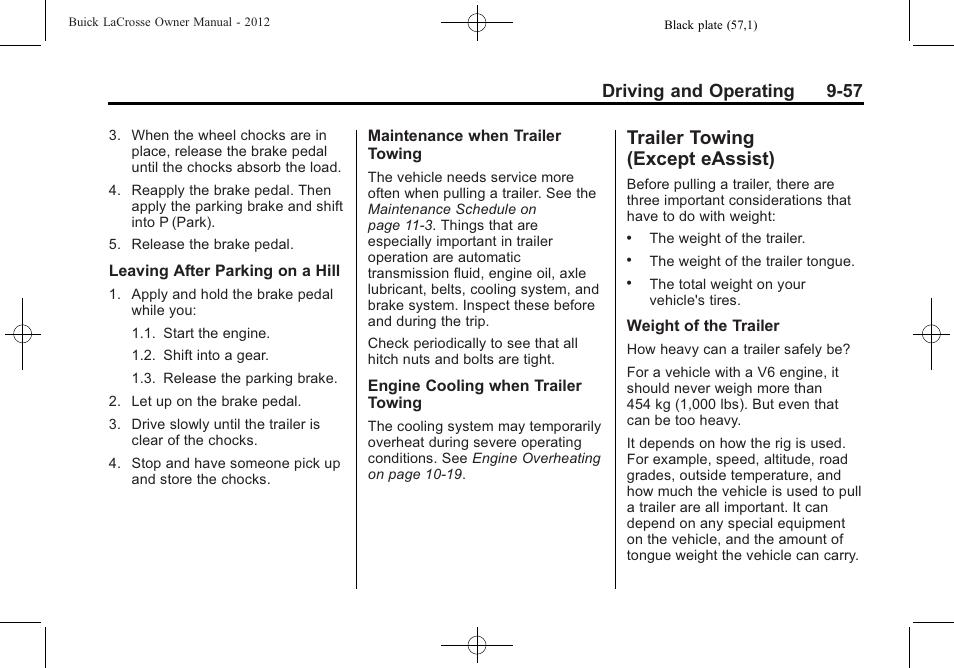 Trailer towing (except eassist), Trailer towing (except, Eassist) -57 | Demanding, Driving and operating 9-57 | Buick 2012 LaCrosse User Manual | Page 323 / 496