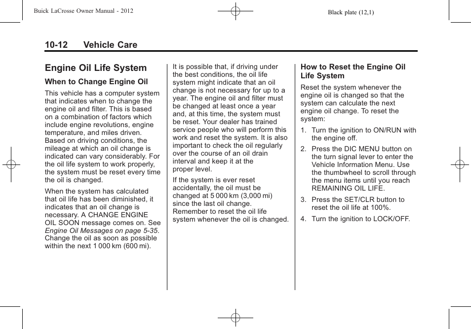 Engine oil life system, Engine oil life system -12, Ignition | Buick 2012 LaCrosse User Manual | Page 338 / 496