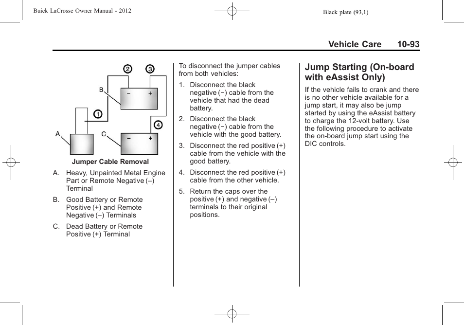 Jump starting (on-board with eassist only), Jump starting (on-board, With eassist only) -93 | Vehicle care 10-93 | Buick 2012 LaCrosse User Manual | Page 419 / 496