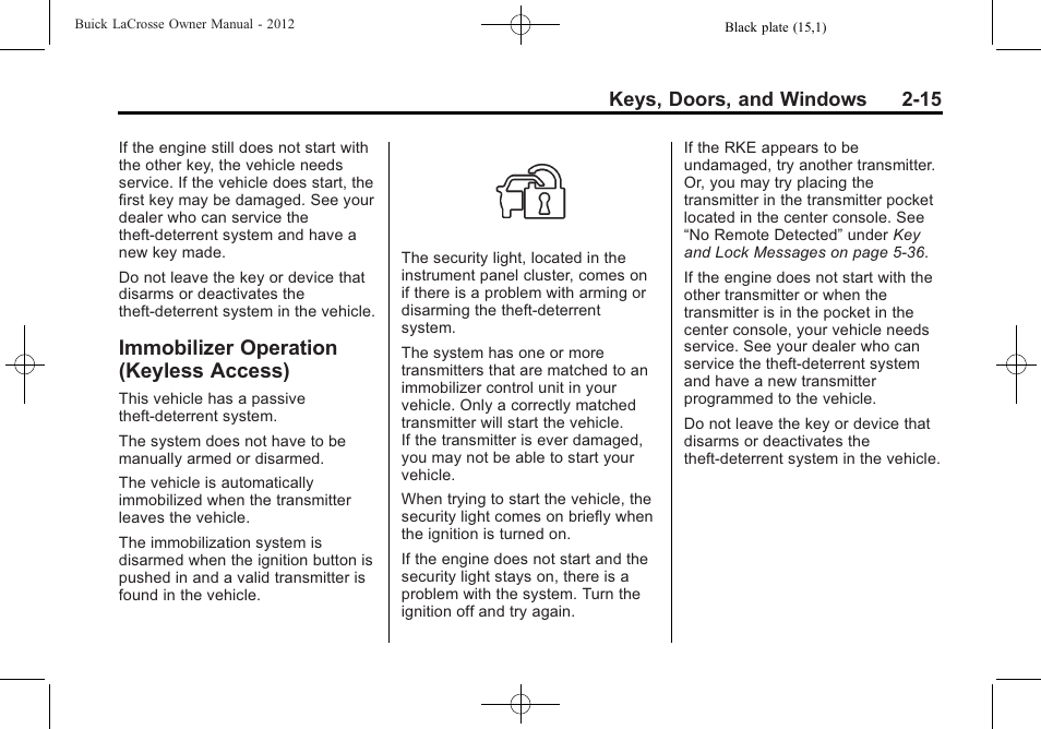 Immobilizer operation (keyless access), Immobilizer operation, Keyless access) -15 | Keys, doors, and windows 2-15 | Buick 2012 LaCrosse User Manual | Page 49 / 496