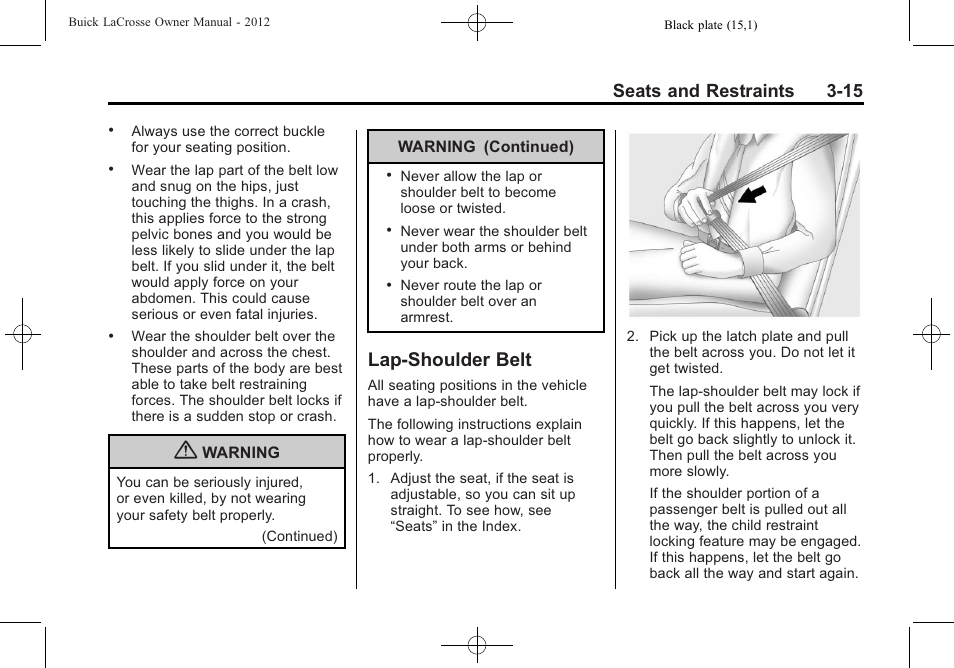 Lap-shoulder belt, Lap-shoulder belt -15, Seats and restraints 3-15 | Buick 2012 LaCrosse User Manual | Page 71 / 496