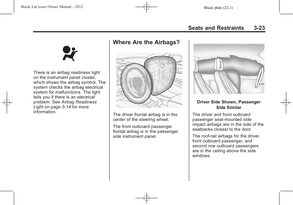 Where are the airbags, Where are the airbags? -23 | Buick 2012 LaCrosse User Manual | Page 79 / 496