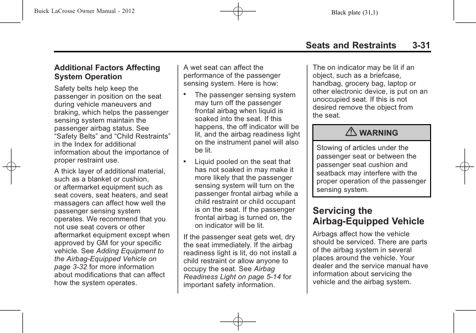 Servicing the airbag-equipped vehicle, Servicing the airbag-equipped, Vehicle -31 | Buick 2012 LaCrosse User Manual | Page 87 / 496