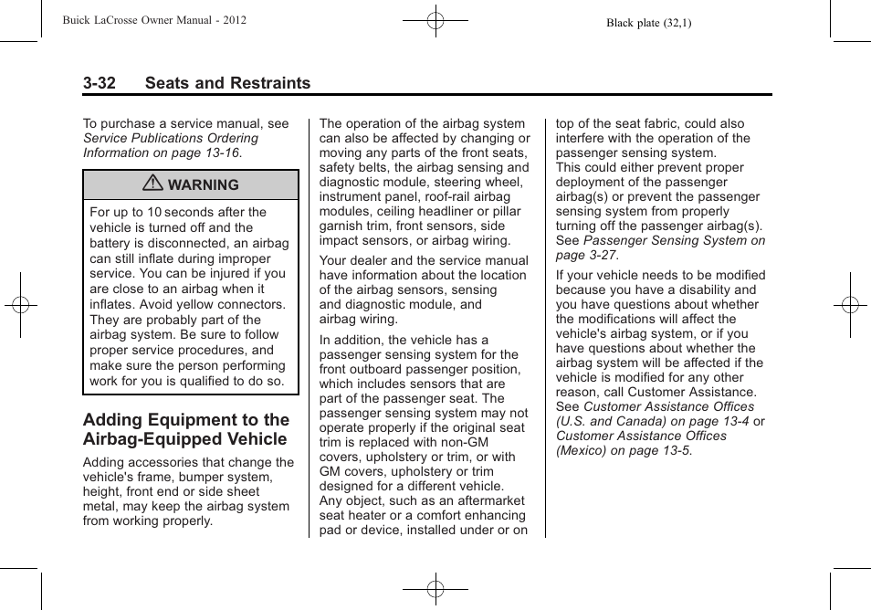 Adding equipment to the airbag-equipped vehicle, Adding equipment to the, Airbag-equipped vehicle -32 | Buick 2012 LaCrosse User Manual | Page 88 / 496