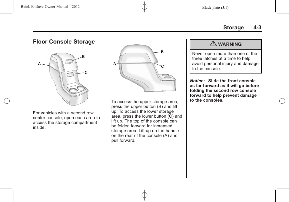 Floor console storage, Floor console storage -3 | Buick 2012 Enclave User Manual | Page 117 / 474