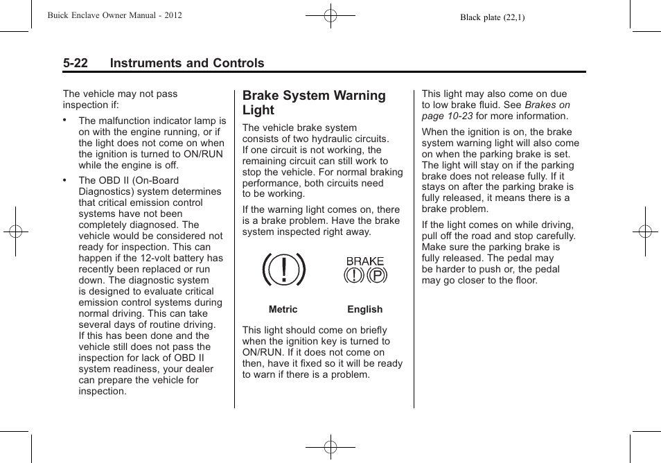 Brake system warning light, Brake system warning, Light -22 | 22 instruments and controls | Buick 2012 Enclave User Manual | Page 142 / 474