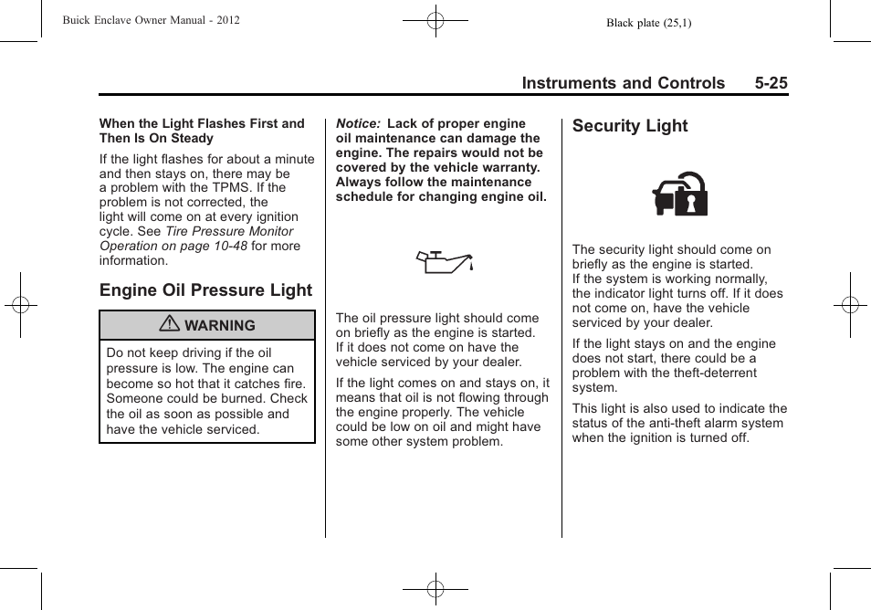 Engine oil pressure light, Security light, Engine oil pressure light -25 security light -25 | Buick 2012 Enclave User Manual | Page 145 / 474