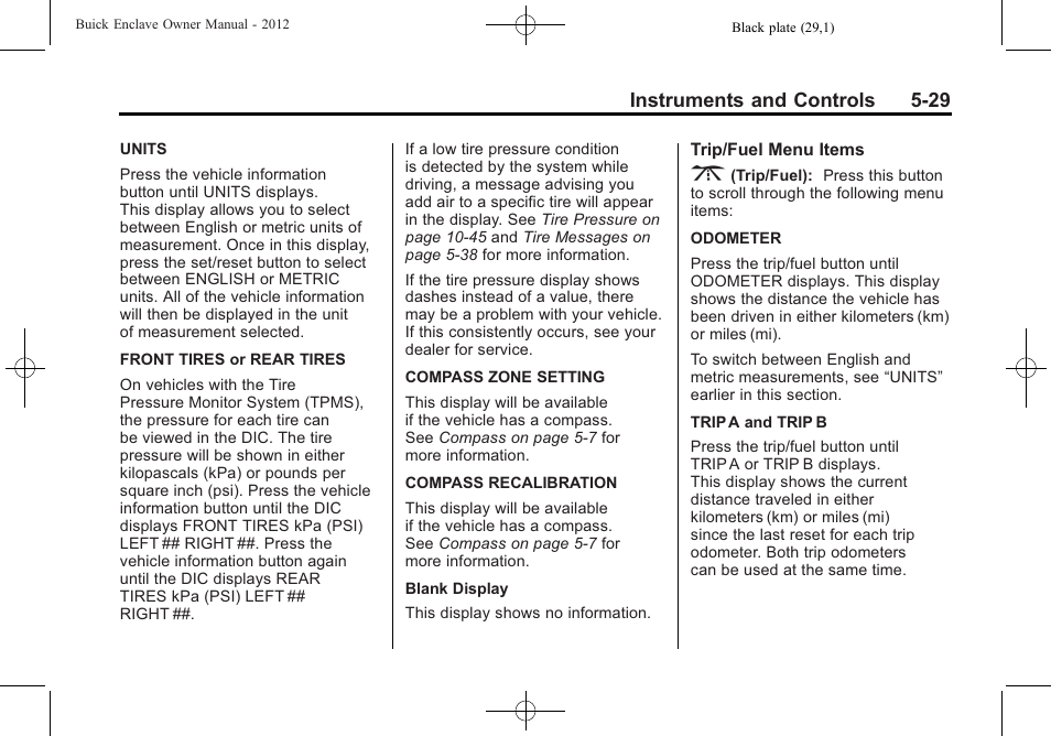 Instruments and controls 5-29 | Buick 2012 Enclave User Manual | Page 149 / 474