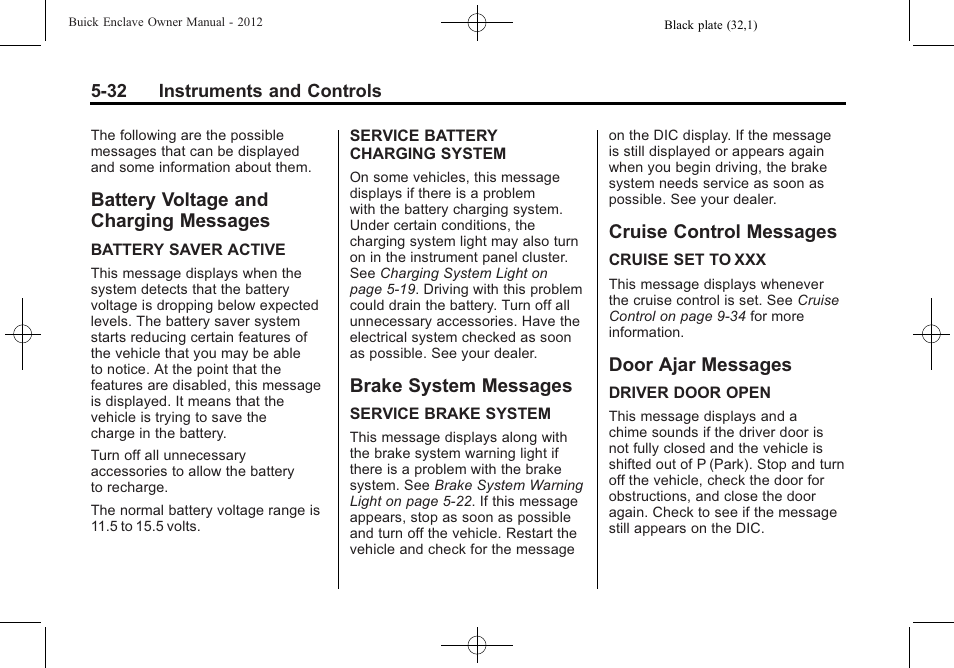 Battery voltage and charging messages, Brake system messages, Cruise control messages | Door ajar messages, Battery voltage and charging, Messages -32 | Buick 2012 Enclave User Manual | Page 152 / 474