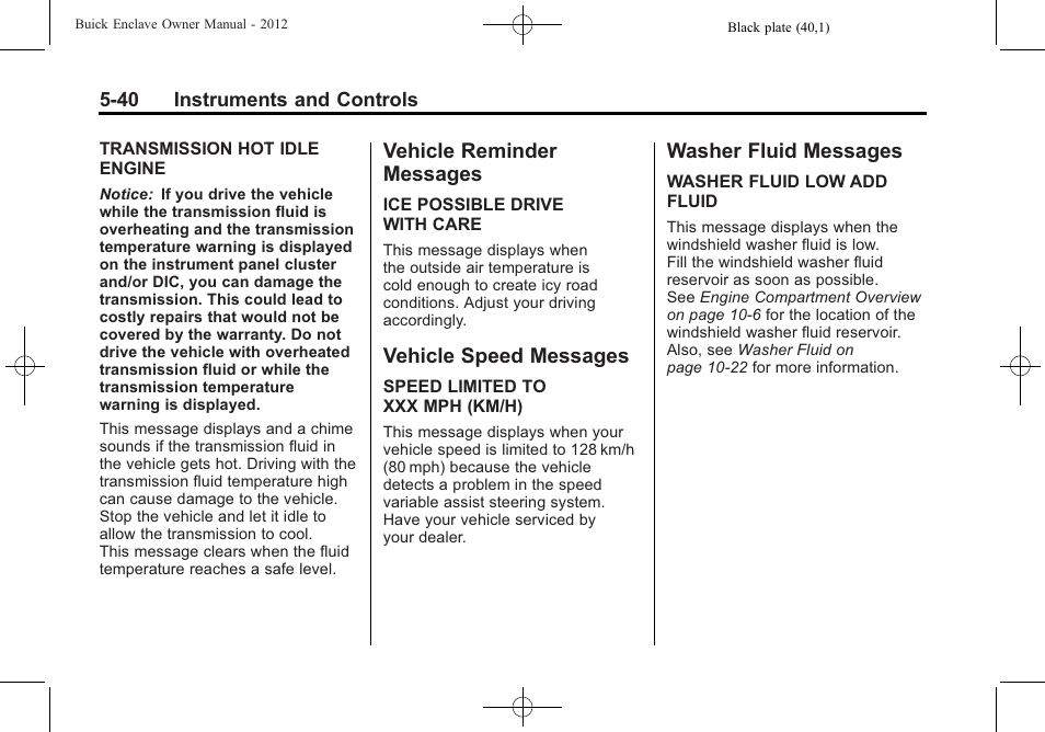 Vehicle reminder messages, Vehicle speed messages, Washer fluid messages | Vehicle reminder, Messages -40 | Buick 2012 Enclave User Manual | Page 160 / 474