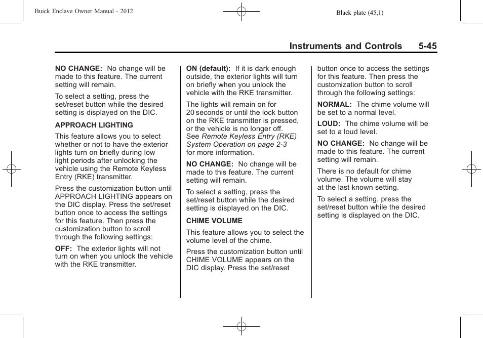 Instruments and controls 5-45 | Buick 2012 Enclave User Manual | Page 165 / 474