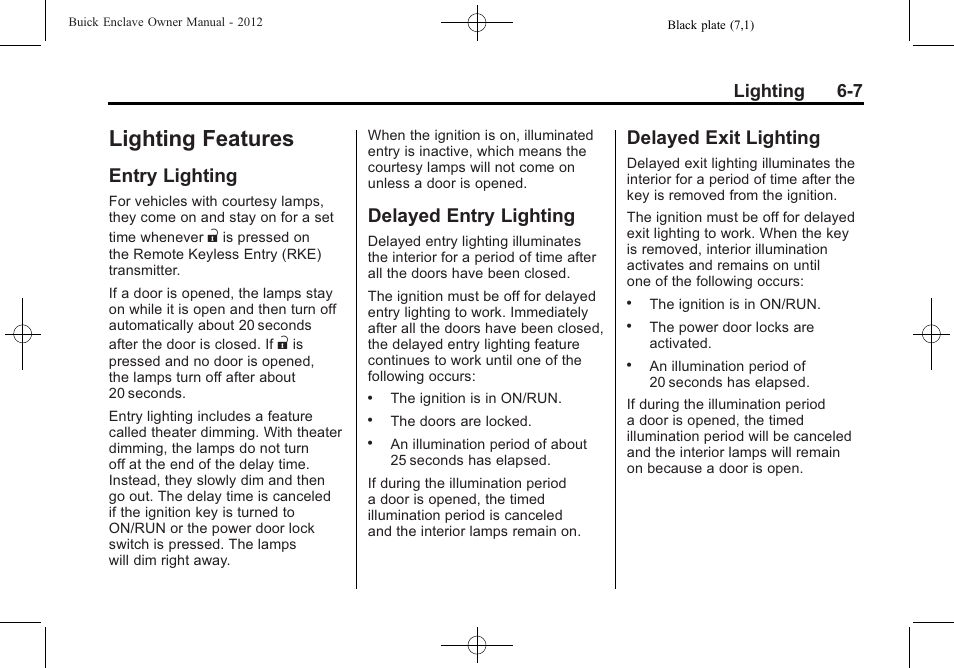 Lighting features, Entry lighting, Delayed entry lighting | Delayed exit lighting, Lighting features -7, Ride control, Lighting 6-7 | Buick 2012 Enclave User Manual | Page 181 / 474