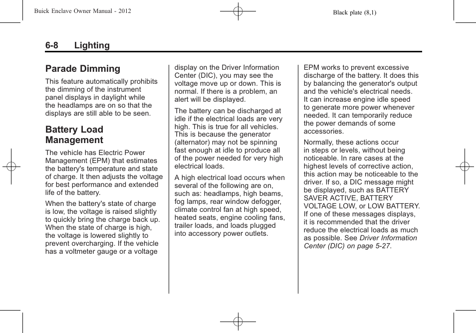 Parade dimming, Battery load management, Parade dimming -8 battery load management -8 | Buick 2012 Enclave User Manual | Page 182 / 474