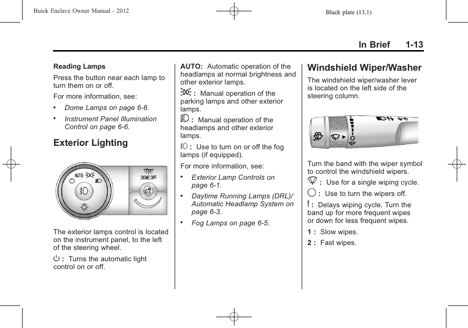 Exterior lighting, Windshield wiper/washer, Exterior lighting -13 | Wiper/washer -13 | Buick 2012 Enclave User Manual | Page 19 / 474