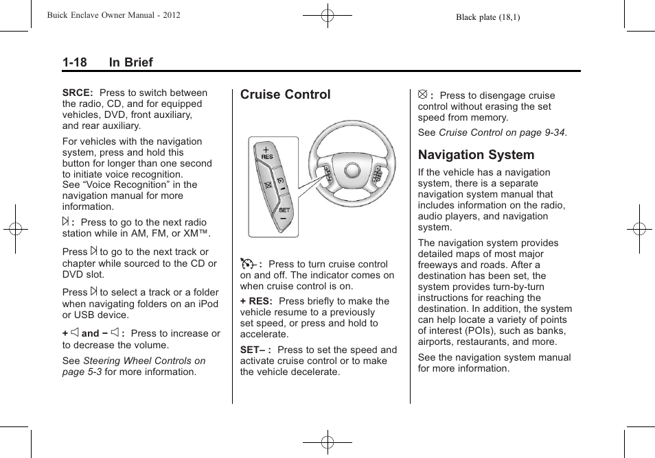 Cruise control, Navigation system, Cruise control -18 navigation system -18 | Cruise control t | Buick 2012 Enclave User Manual | Page 24 / 474