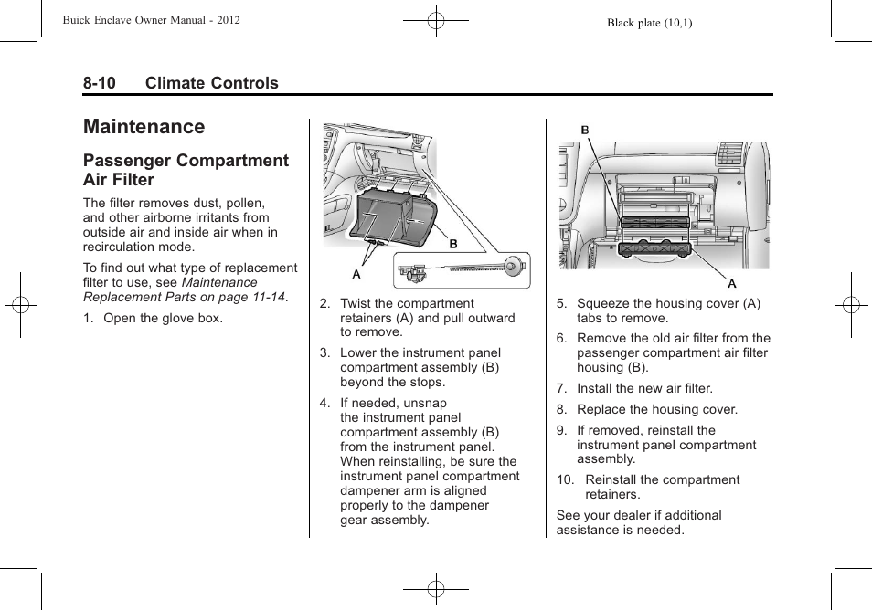 Maintenance, Passenger compartment air filter, Passenger compartment air | Filter -10 | Buick 2012 Enclave User Manual | Page 254 / 474