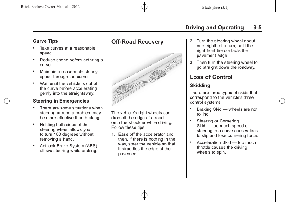 Off-road recovery, Loss of control, Off-road recovery -5 loss of control -5 | Driving and operating 9-5 | Buick 2012 Enclave User Manual | Page 259 / 474