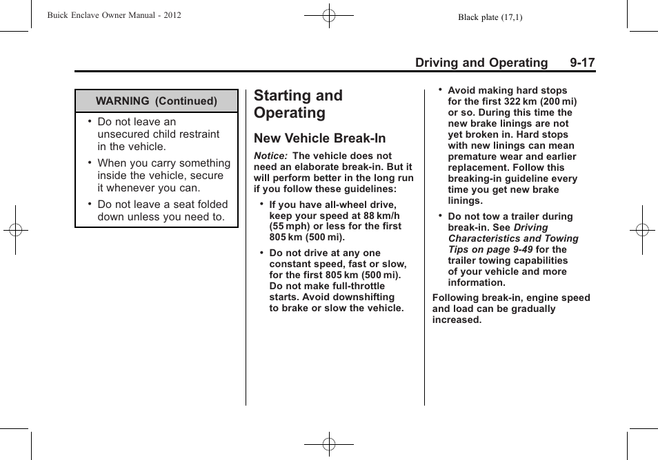 Starting and operating, New vehicle break-in, Starting and operating -17 | New vehicle break-in -17, Driving and operating 9-17 | Buick 2012 Enclave User Manual | Page 271 / 474