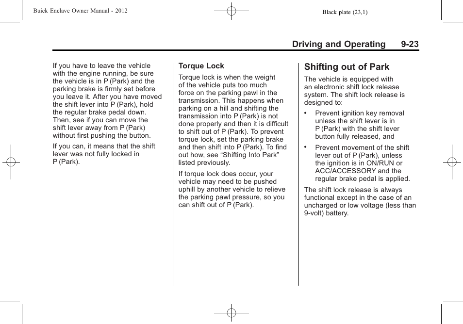 Shifting out of park, Shifting out of park -23, Driving and operating 9-23 | Buick 2012 Enclave User Manual | Page 277 / 474