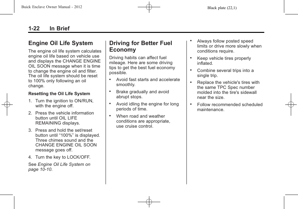 Engine oil life system, Driving for better fuel economy, Engine oil life system -22 driving for better fuel | Economy -22, 22 in brief | Buick 2012 Enclave User Manual | Page 28 / 474