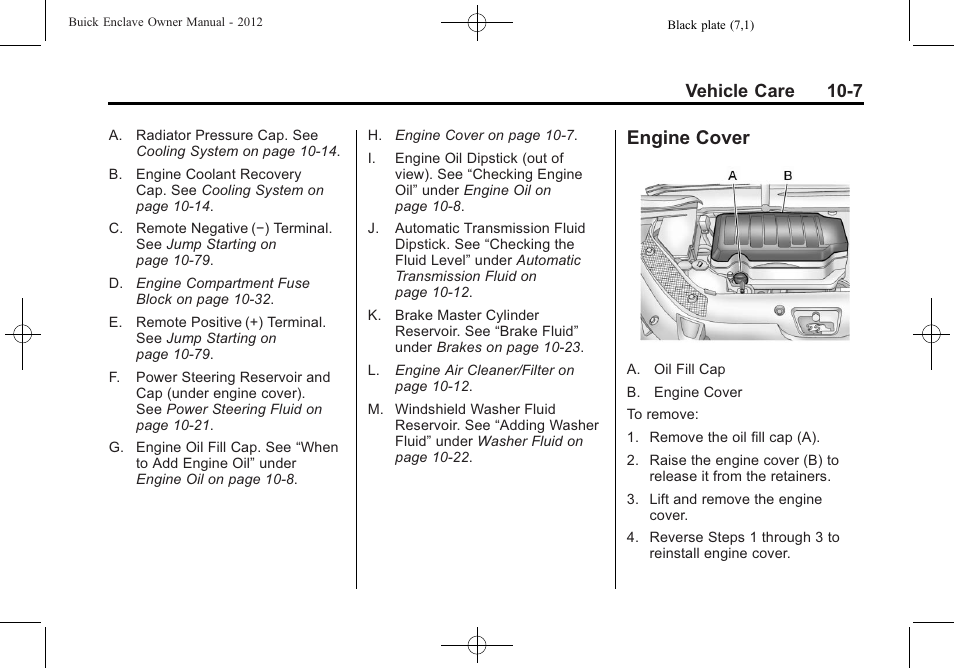 Engine cover, Engine cover -7, Vehicle care 10-7 | Buick 2012 Enclave User Manual | Page 319 / 474