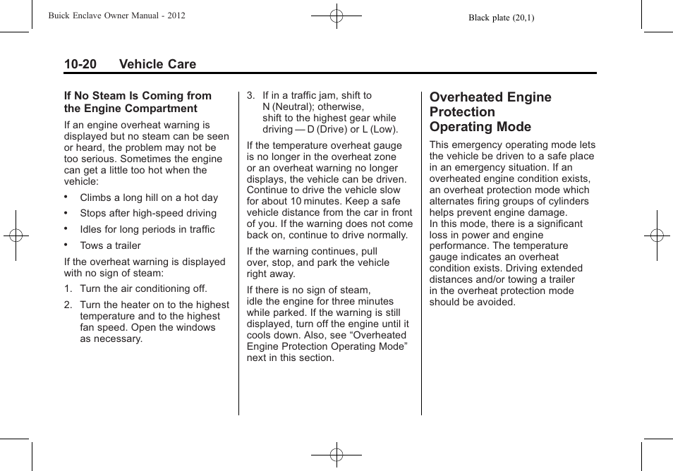 Overheated engine protection operating mode, Overheated engine, Protection operating mode -20 | 20 vehicle care | Buick 2012 Enclave User Manual | Page 332 / 474