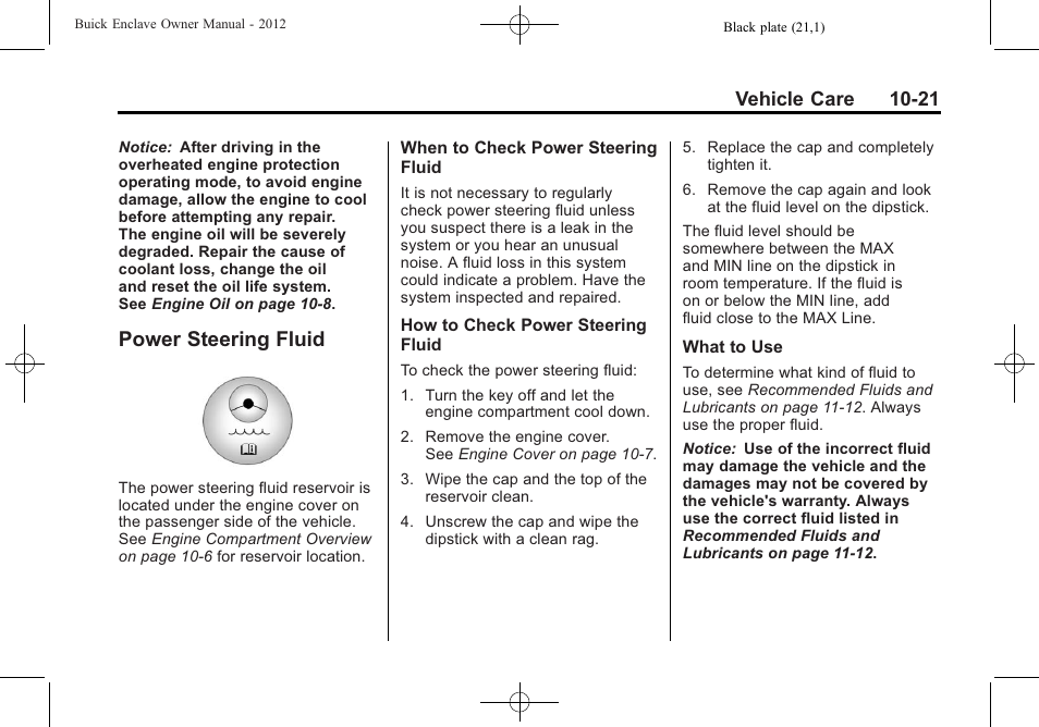 Power steering fluid, Power steering fluid -21, License | Vehicle care 10-21 | Buick 2012 Enclave User Manual | Page 333 / 474