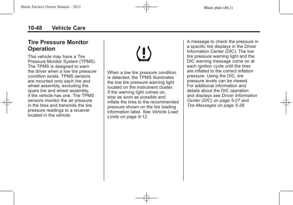 Tire pressure monitor operation, Tire pressure monitor, Operation -48 | Buick 2012 Enclave User Manual | Page 360 / 474