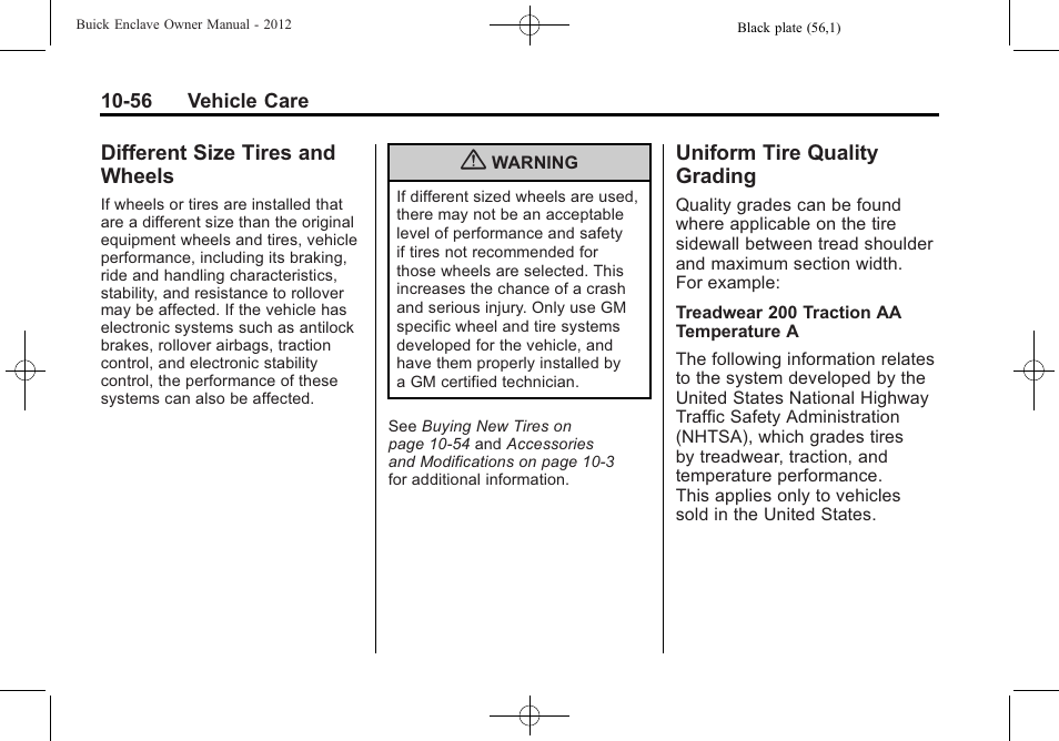 Different size tires and wheels, Uniform tire quality grading, Different size tires and | Wheels -56, Uniform tire quality, Grading -56, Exterior | Buick 2012 Enclave User Manual | Page 368 / 474