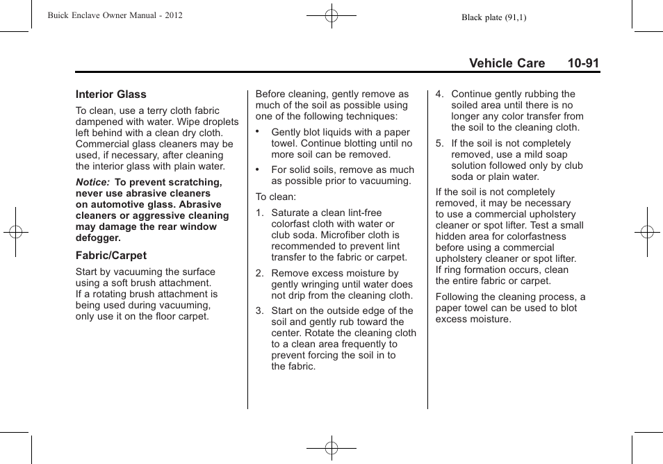 Vehicle care 10-91 | Buick 2012 Enclave User Manual | Page 403 / 474