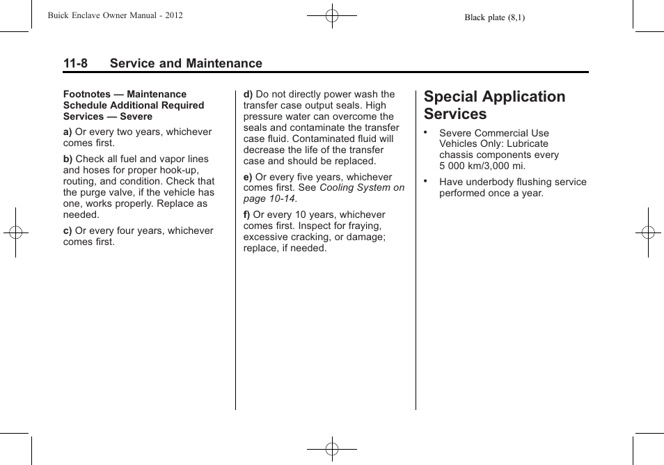 Special application services, Special application, Services -8 | Index, 8 service and maintenance | Buick 2012 Enclave User Manual | Page 414 / 474