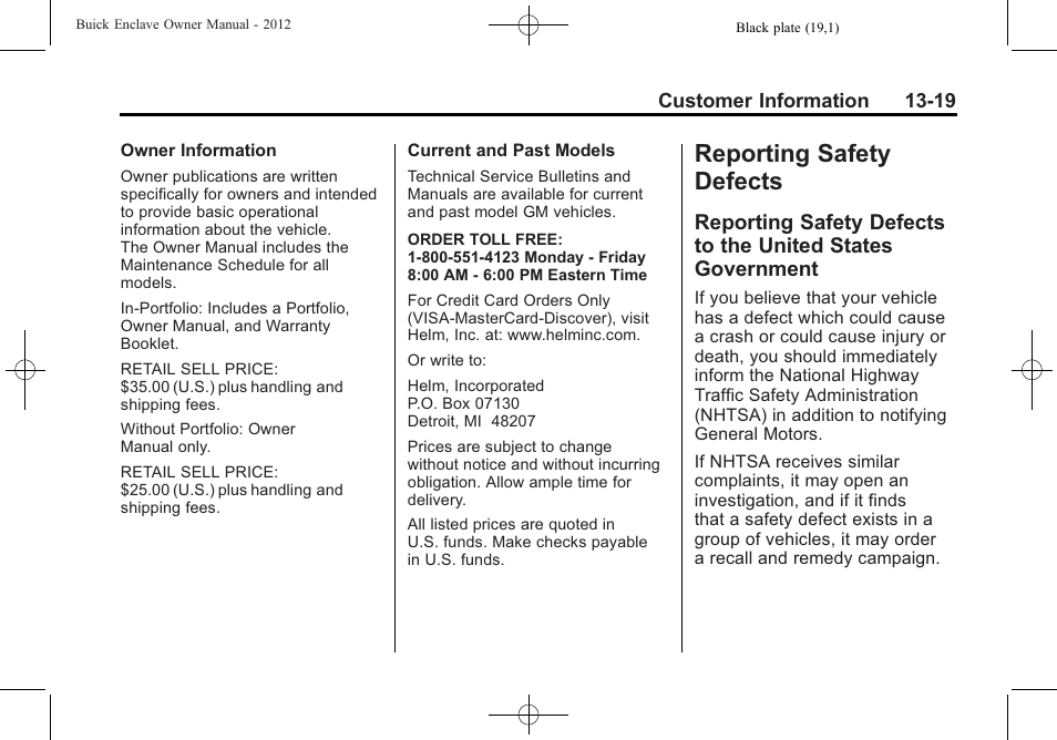 Reporting safety defects, Reporting safety defects to, The united states government -19 | Buick 2012 Enclave User Manual | Page 447 / 474