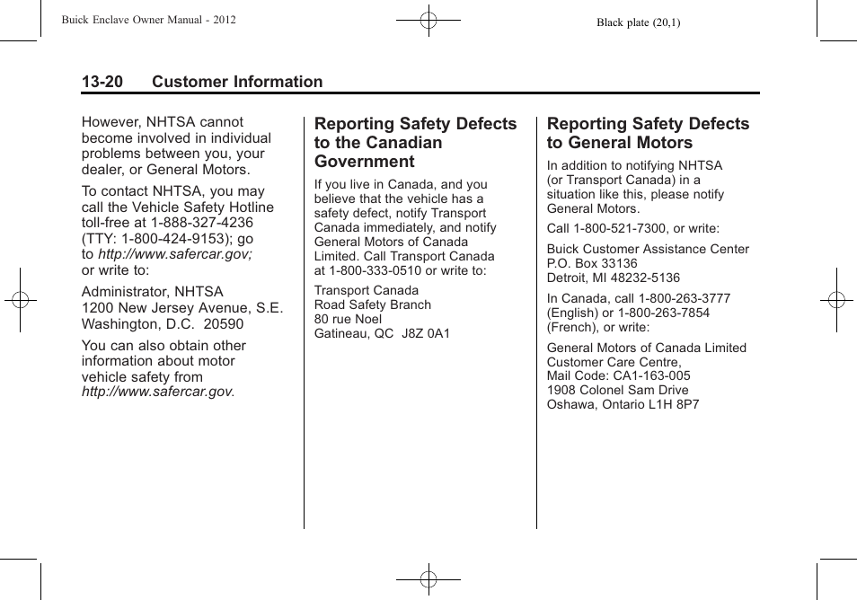 Reporting safety defects to general motors, Reporting safety defects to, Canadian government -20 | Defects to, General motors -20 | Buick 2012 Enclave User Manual | Page 448 / 474