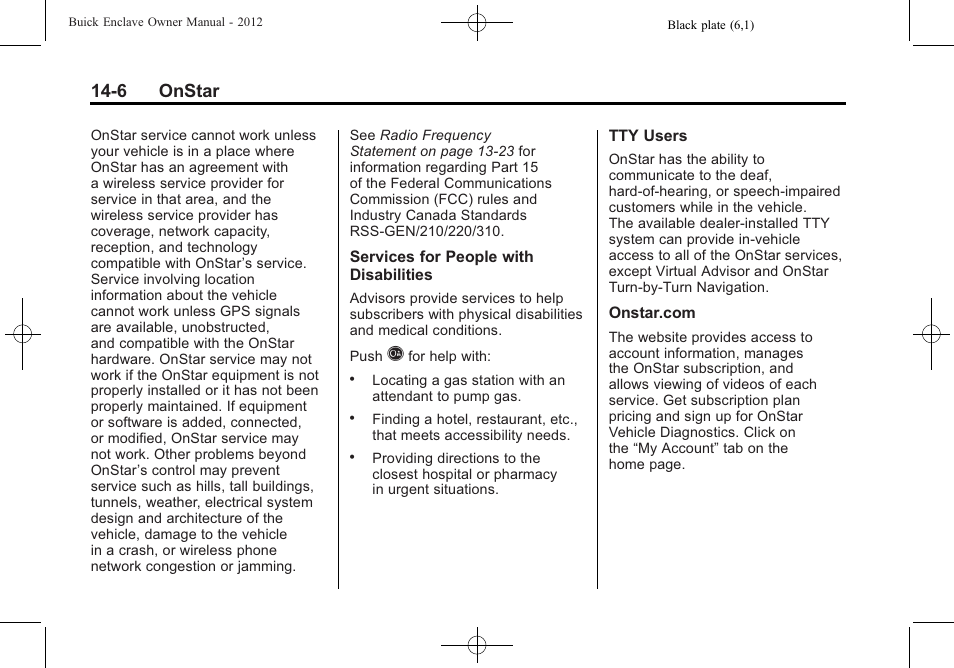 6 onstar | Buick 2012 Enclave User Manual | Page 458 / 474