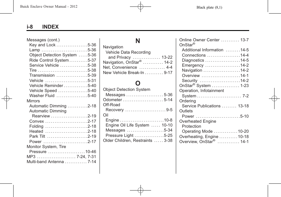 Index_n, Index_o, I-8 index | Buick 2012 Enclave User Manual | Page 468 / 474