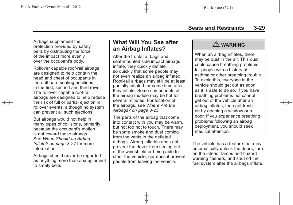 What will you see after an airbag inflates, What will you see after an, Airbag inflates? -29 | Buick 2012 Enclave User Manual | Page 83 / 474