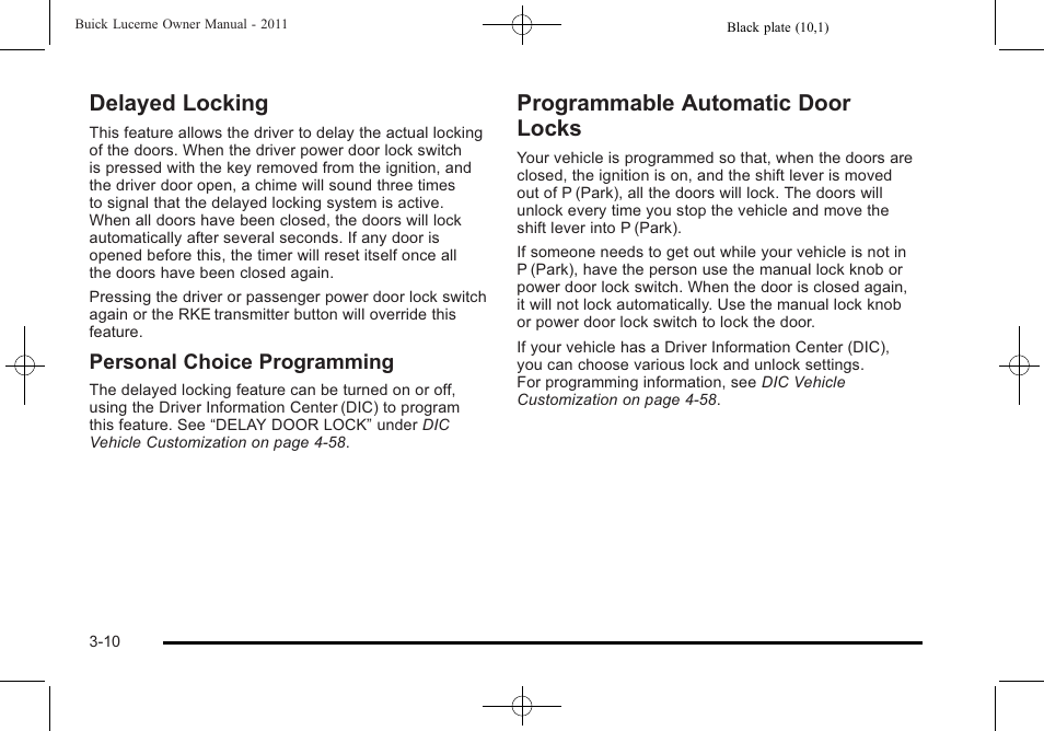 Delayed locking, Programmable automatic door locks, Personal choice programming | Buick 2011 Lucerne User Manual | Page 114 / 450