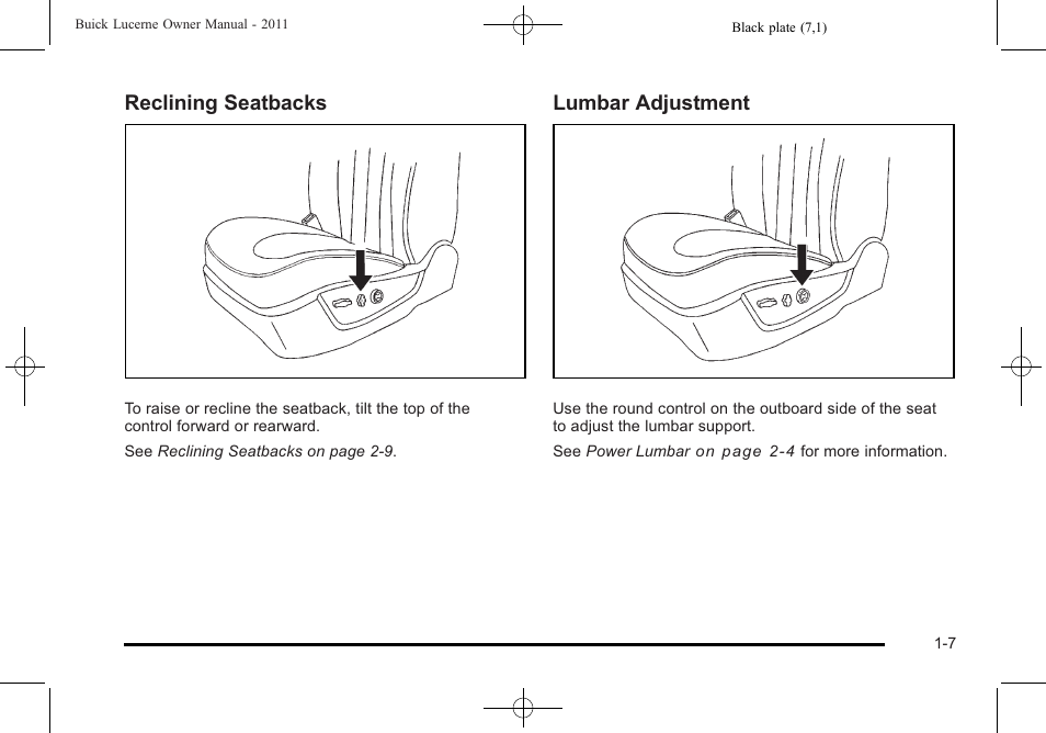 Reclining seatbacks, Lumbar adjustment | Buick 2011 Lucerne User Manual | Page 13 / 450