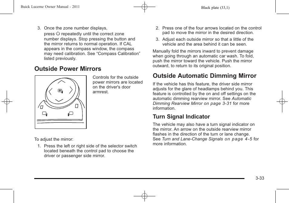 Outside power mirrors, Outside automatic dimming mirror, Turn signal indicator | Buick 2011 Lucerne User Manual | Page 137 / 450