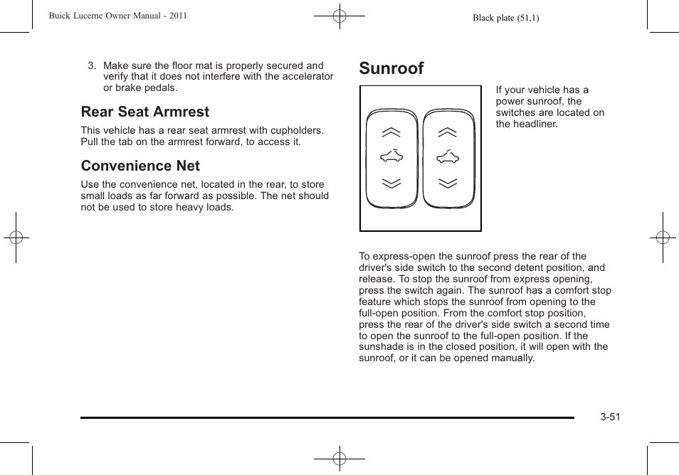Rear seat armrest, Convenience net, Sunroof | Sunroof -51, Rear seat armrest -51 convenience net -51 | Buick 2011 Lucerne User Manual | Page 155 / 450