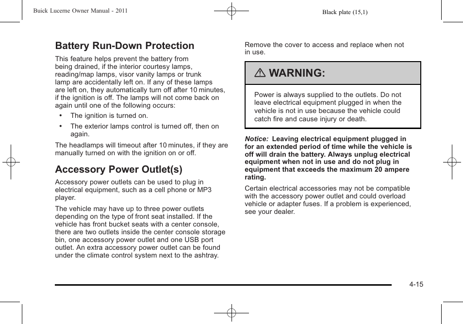 Battery run-down protection, Accessory power outlet(s), Warning | Buick 2011 Lucerne User Manual | Page 171 / 450