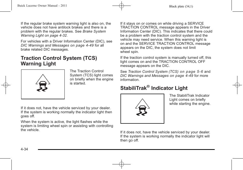 Traction control system (tcs) warning light, Stabilitrak® indicator light, Traction control system (tcs) warning | Light -34, Stabilitrak, Indicator light -34, Indicator light | Buick 2011 Lucerne User Manual | Page 190 / 450