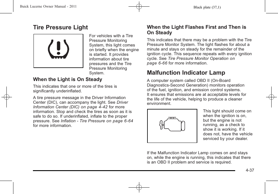 Tire pressure light, Malfunction indicator lamp | Buick 2011 Lucerne User Manual | Page 193 / 450